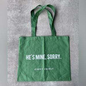 Jimmy Fairly green he’s mine tote tote bag purse NWOT